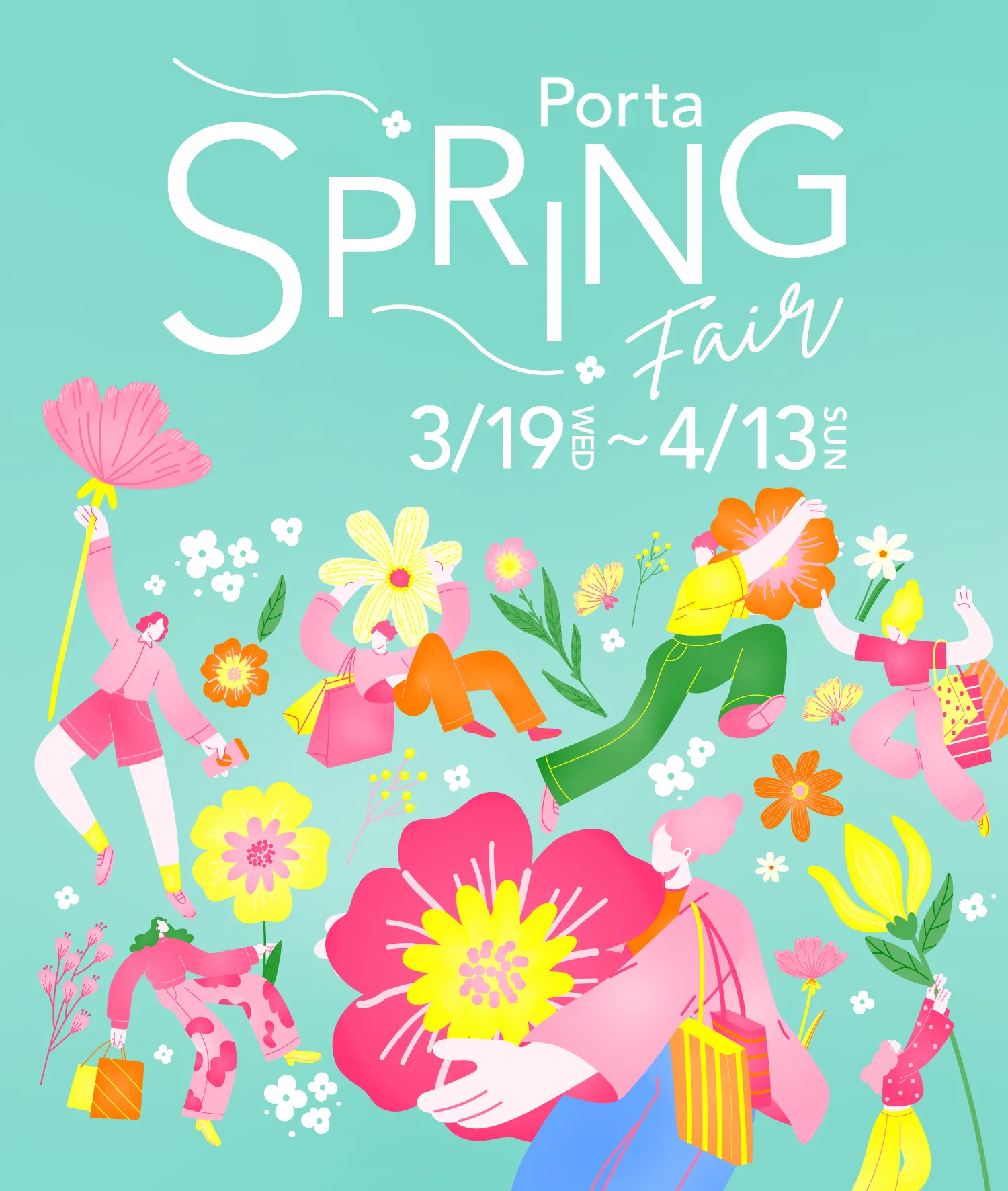 Porta SPRING Fair 3/19 WED〜4/13 SUN